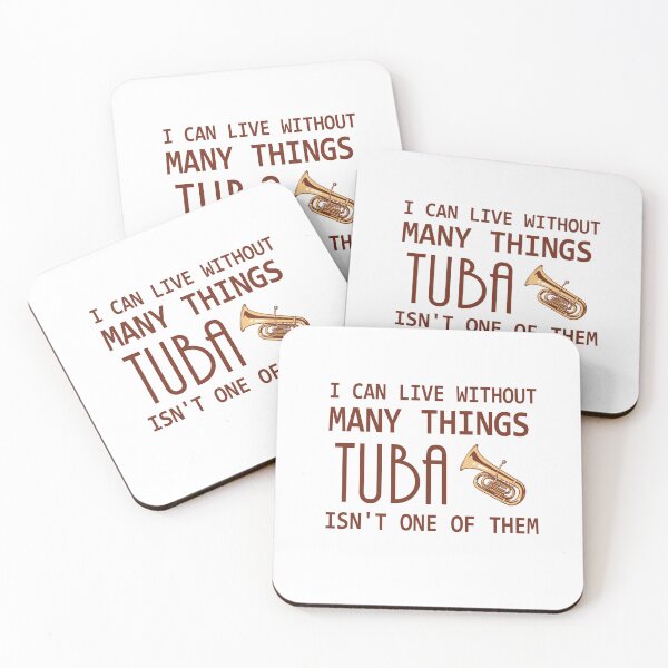 Item preview, Tuba Player Gift, can't live without tuba tubaist Funny Musician Band Gift Funny Rude Offensive saying designed and sold by joygift369.