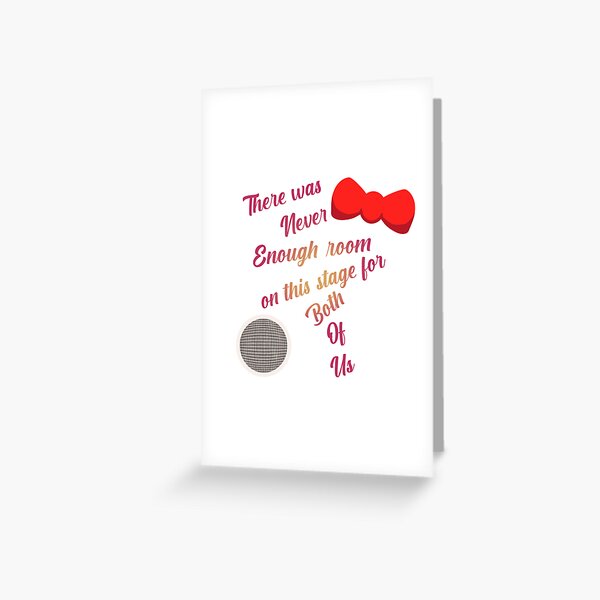 "There was never enough room on this stage for both of us" Funtime Foxy quote design Greeting Card
