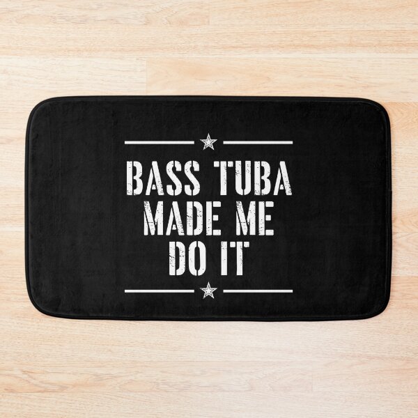 Item preview, Tuba Player Gift, bass tuba made me do it tubaist Funny Musician  Band Gift  Funny Rude Offensive saying, designed and sold by joygift369.