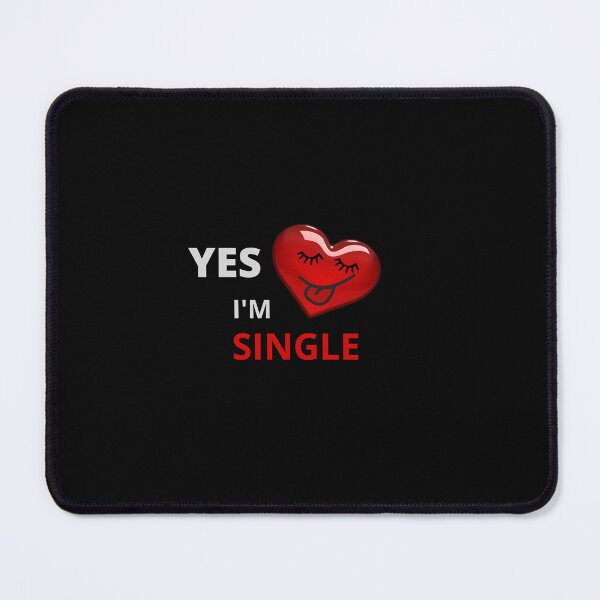 Item preview, YES, I AM SINGLE designed and sold by LuFilu.