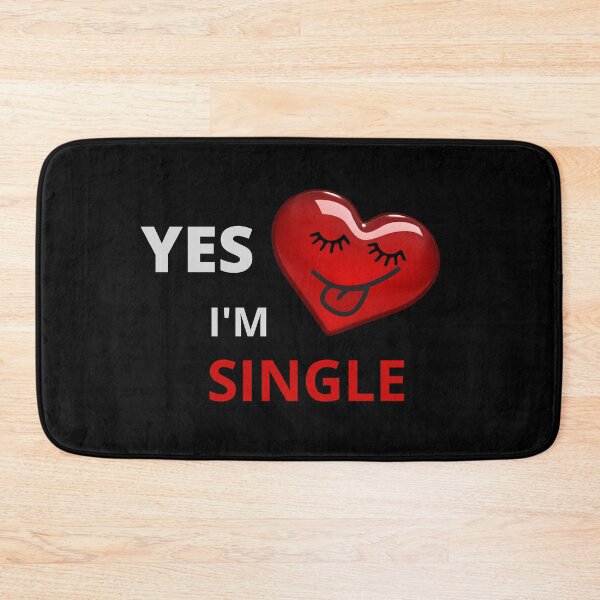 Item preview, YES, I AM SINGLE designed and sold by LuFilu.