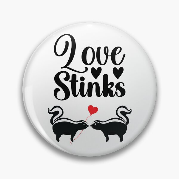 Item preview, Love Stinks designed and sold by WeTrieditatHome.