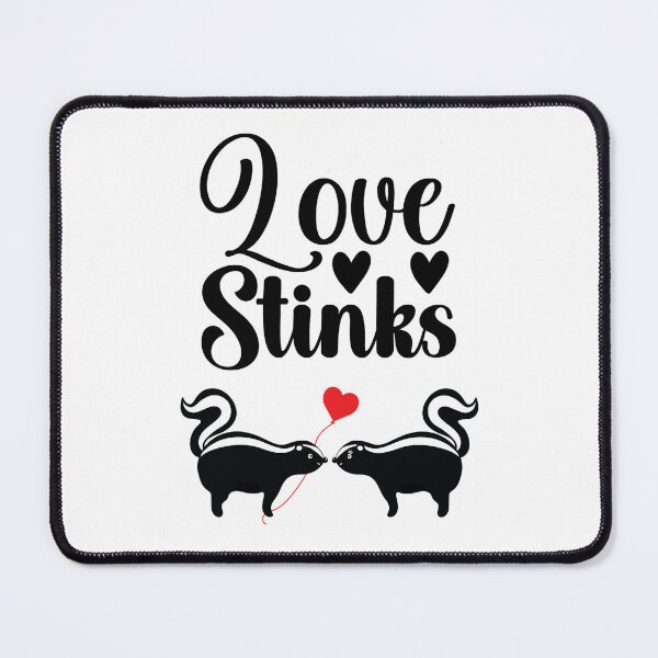 Item preview, Love Stinks designed and sold by WeTrieditatHome.