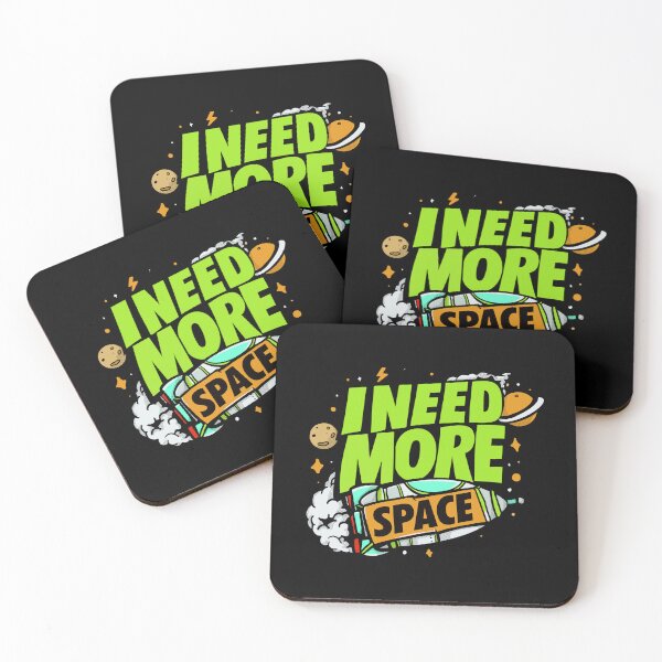 Item preview, I Need More Space designed and sold by MuloPops.