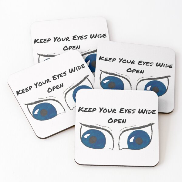 Item preview, Keep Your Eyes Wide Open designed and sold by Cora Gregory.