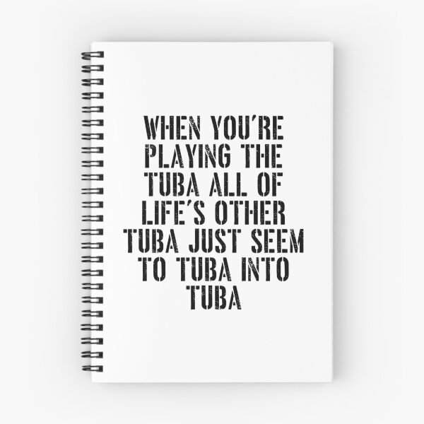 Item preview, Tuba Player Gift, When You're Playing Tuba  tubaist Funny Musician  Band Gift  Funny Rude Offensive saying, designed and sold by joygift369.