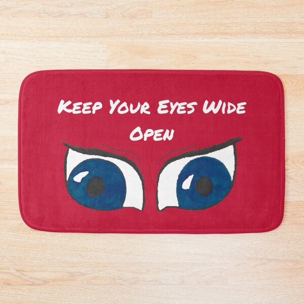 Item preview, Keep Your Eyes Wide Open white text designed and sold by Cora Gregory.