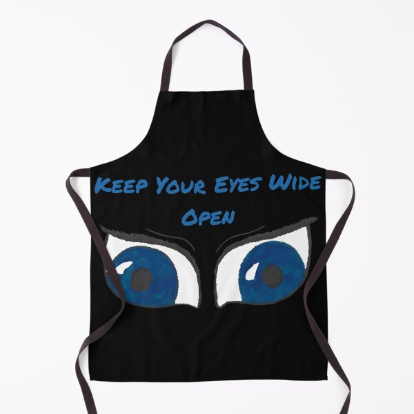 Item preview, Keep Your Eyes Wide Open blue text designed and sold by Cora Gregory.