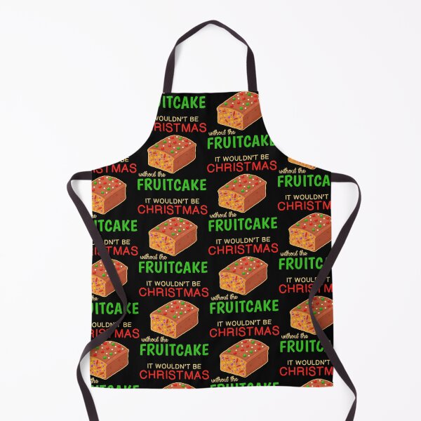 Item preview, Funny It Wouldn’t Be Christmas Fruitcake graphic designed and sold by jakehughes2015.