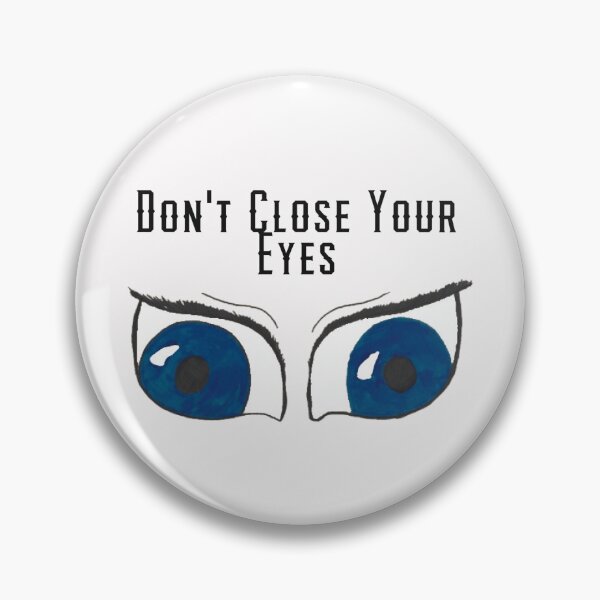 Item preview, Dont Close Your Eyes designed and sold by Cora Gregory.