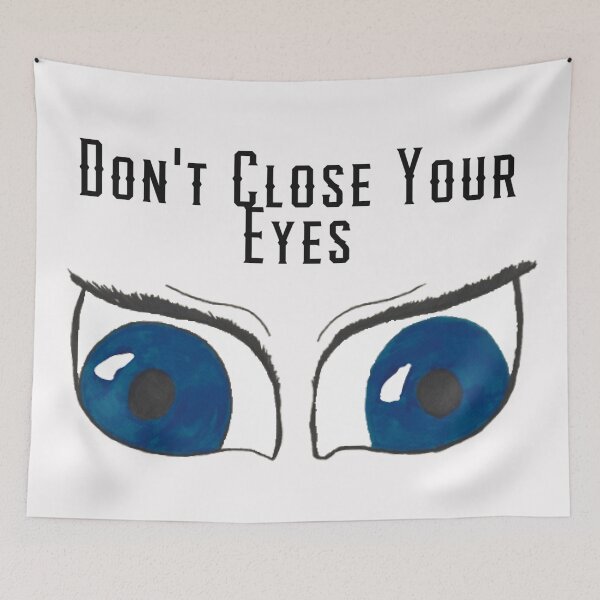 Item preview, Dont Close Your Eyes designed and sold by Cora Gregory.