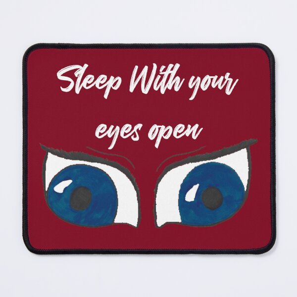 Item preview, sleep with your eyes open white text designed and sold by Cora Gregory.