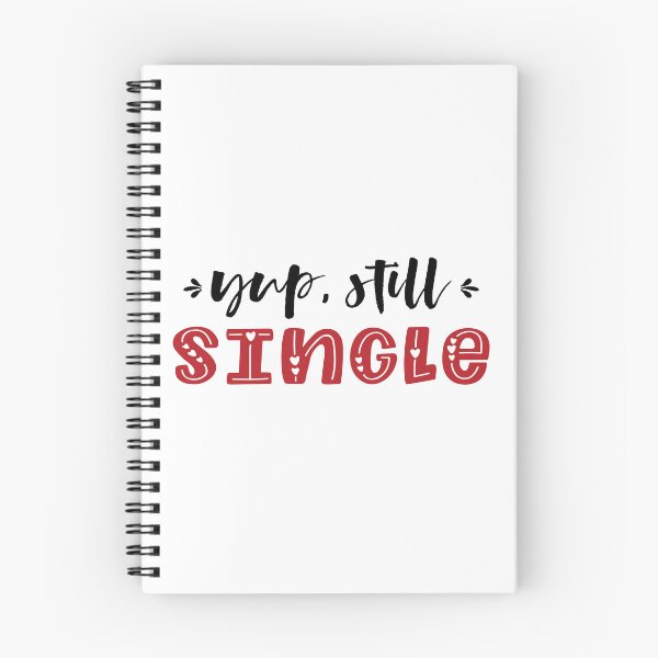 Item preview, Yep Still Single valentine day  designed and sold by BeFaCtO.