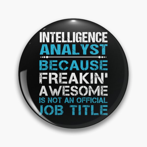 Item preview, Intelligence Analyst T Shirt - Freaking Awesome Job Gift Item Tee designed and sold by oetate4774.