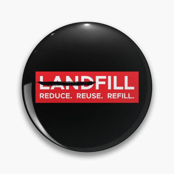 Item preview, Refill not landfill designed and sold by yanatibear.