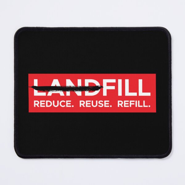Item preview, Refill not landfill designed and sold by yanatibear.
