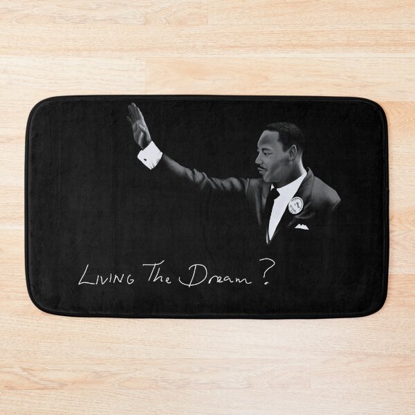 Item preview, MLK Living The Dream? designed and sold by eccentricmd.