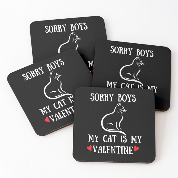 Item preview, Sorry Boys My Cat is My Valentine  designed and sold by Rsagur12.