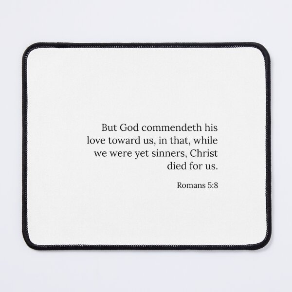 Item preview, Romans 5:8 designed and sold by Rebekah Rice.
