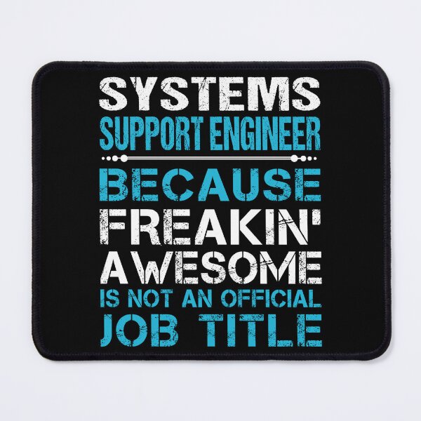 Item preview, Systems Support Engineer T Shirt - Freaking Awesome Job Gift Item Tee designed and sold by oetate4774.