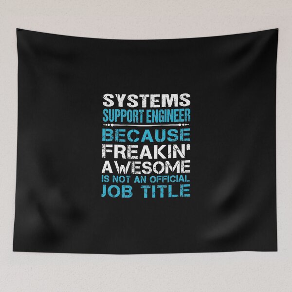 Item preview, Systems Support Engineer T Shirt - Freaking Awesome Job Gift Item Tee designed and sold by oetate4774.
