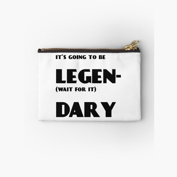Item preview, How I Met Your Mother "Legendary" Quote designed and sold by Sylviebinder.