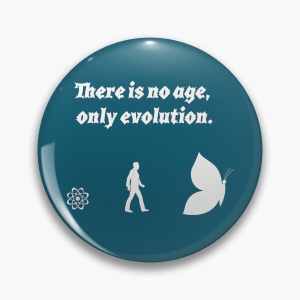 Item preview, No age, only evolution. designed and sold by Plumtree81.