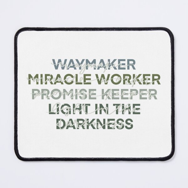 Item preview, Waymaker Miracle Worker Promise Keeper Light in the Darkness Christian designed and sold by kschneck15.