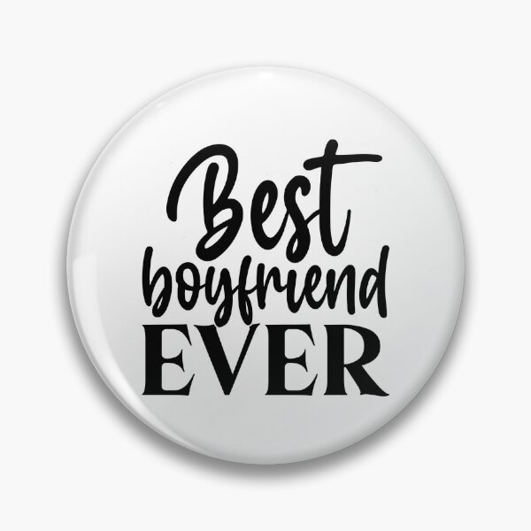 Item preview, Best Boyfriend Ever designed and sold by WeTrieditatHome.