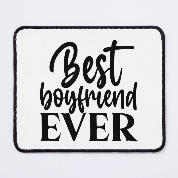 Item preview, Best Boyfriend Ever designed and sold by WeTrieditatHome.