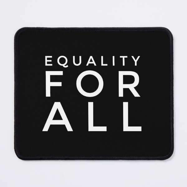 Item preview, EQUALITY FOR ALL designed and sold by MadEDesigns.
