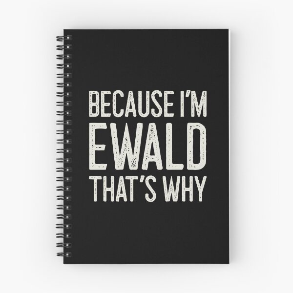 Item preview, Because I’m Ewald That’s Why Funny Personalized Name designed and sold by MariosNydras.
