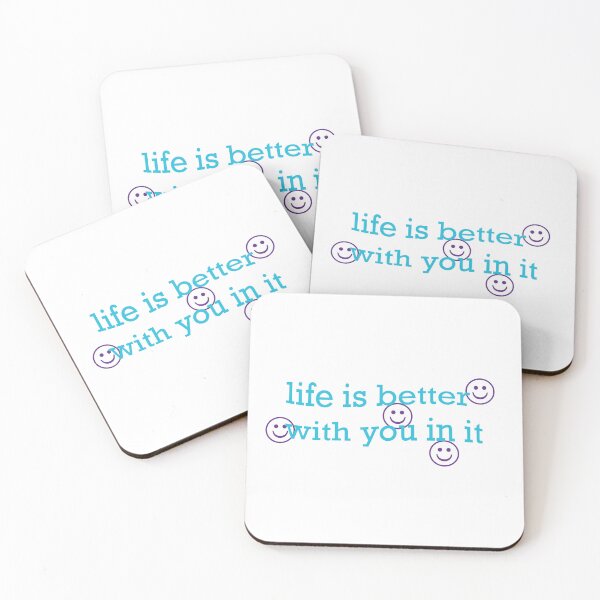 Item preview, Life Is Better With You In It Quote designed and sold by olivia918.