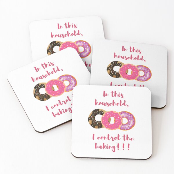 Item preview, In this household, I control the baking!!! dougnuts 2 designed and sold by TIPJ.