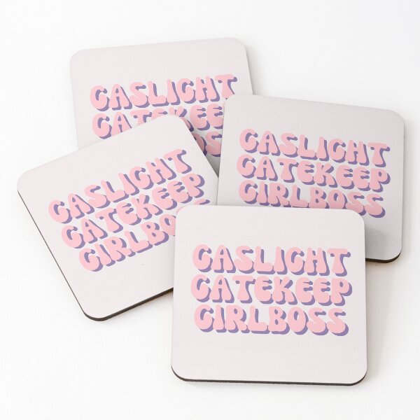 Item preview, gaslight gatekeep girlboss designed and sold by forkmuddies.