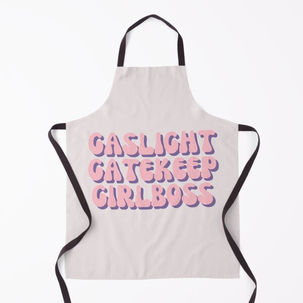 Item preview, gaslight gatekeep girlboss designed and sold by forkmuddies.
