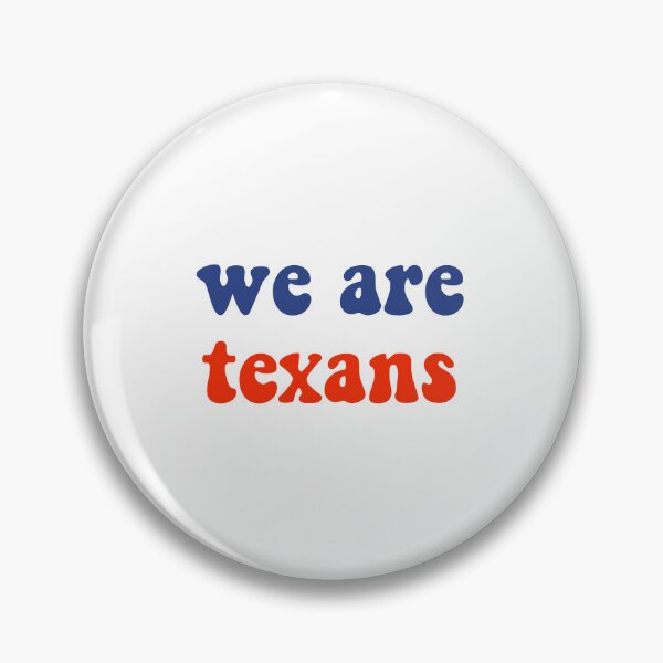 Item preview, We Are Texans designed and sold by Reagan McKenzie.