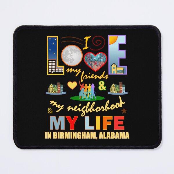 Item preview, Love My Friends Birmingham Alabama Neighborhood and Life Community Pride designed and sold by artfulnotebook.