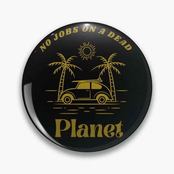 Item preview, No Jobs On A Dead Planet designed and sold by CreativeTshirt1.