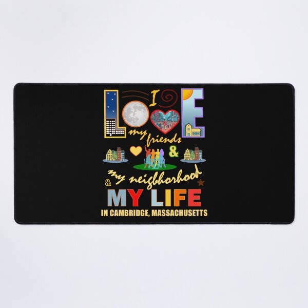 Item preview, Love My Friends Cambridge Massachusetts Neighborhood and Life Community Pride designed and sold by artfulnotebook.