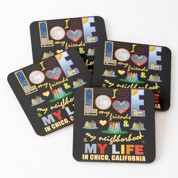 Item preview, Love My Friends Chico California Neighborhood and Life Community Pride designed and sold by artfulnotebook.