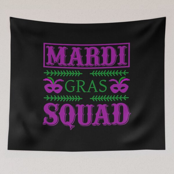 Item preview, Mardi gras squad designed and sold by pnkpopcorn.