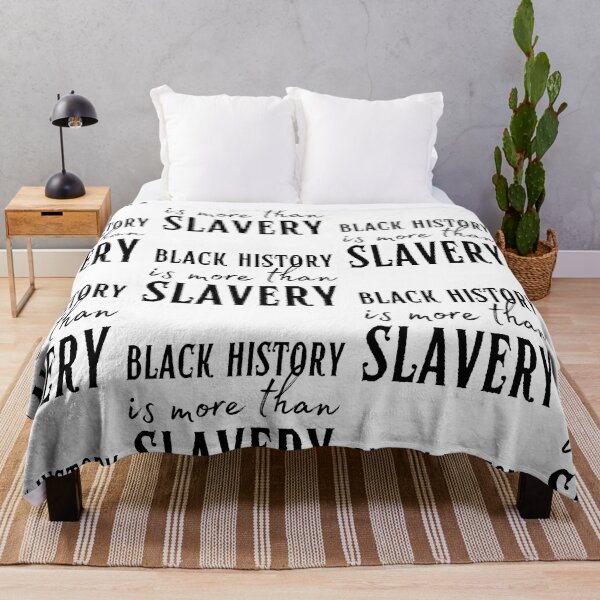 Item preview, Black History is More Than Slavery designed and sold by SweetAndSpice.