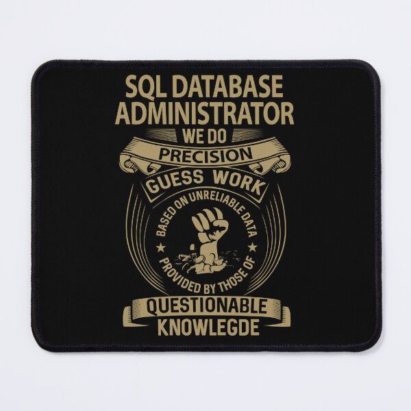 Item preview, Sql Database Administrator T Shirt - We Do Precision Job Gift Item Tee designed and sold by natalinedk.