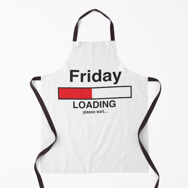 Item preview, Friday Loading Bar designed and sold by IanRiley1.