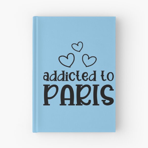 Item preview, Addicted To Paris   designed and sold by SugarButtShops.