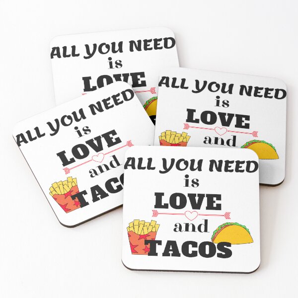 Item preview, All you need is love and tacos designed and sold by Innovational.
