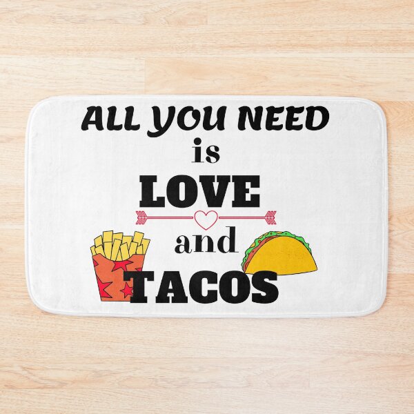 Item preview, All you need is love and tacos designed and sold by Innovational.
