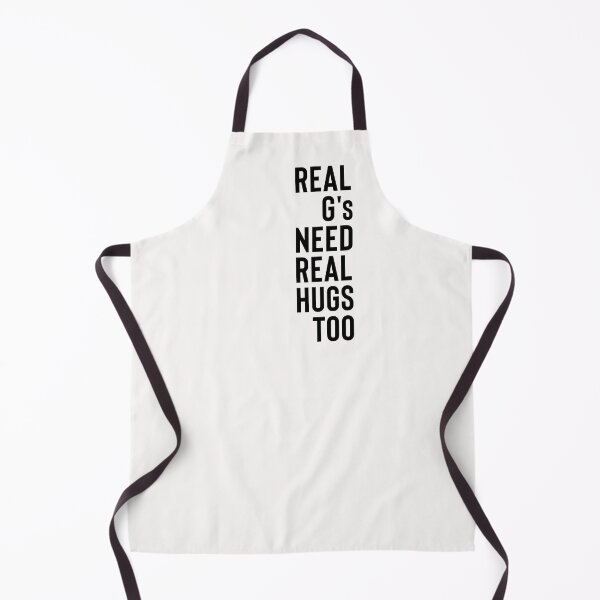 Item preview, Real Gs Need Real Hugs Too - Black designed and sold by PEK1787.