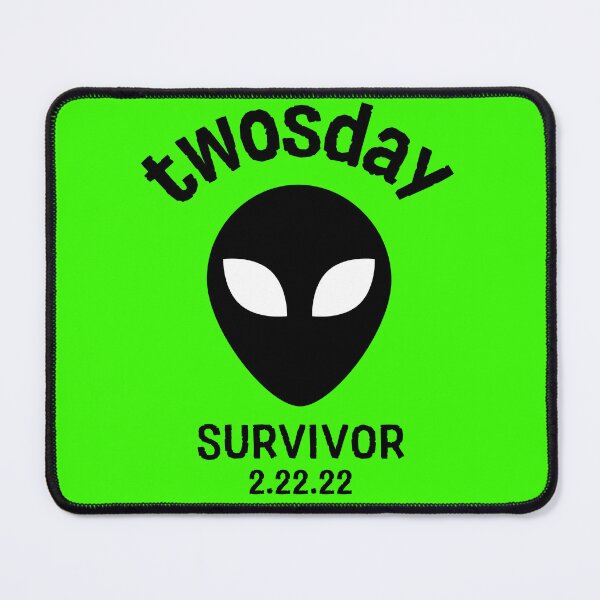 Item preview, Twosday Tuesday - February 2nd 2022 - Alien Apocalypse Survivor Commemorative Twosday designed and sold by marboywonderboy.